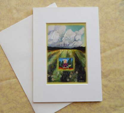 Danasimson.com Matted art card with envelope, "The Journey is the thing" quote, tortoise and hare image.