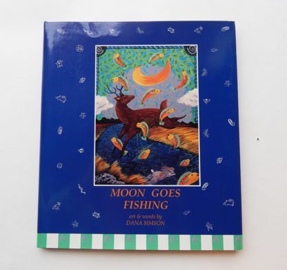 Danasimson.com Hard cover picture book "Moon Goes Fishing"